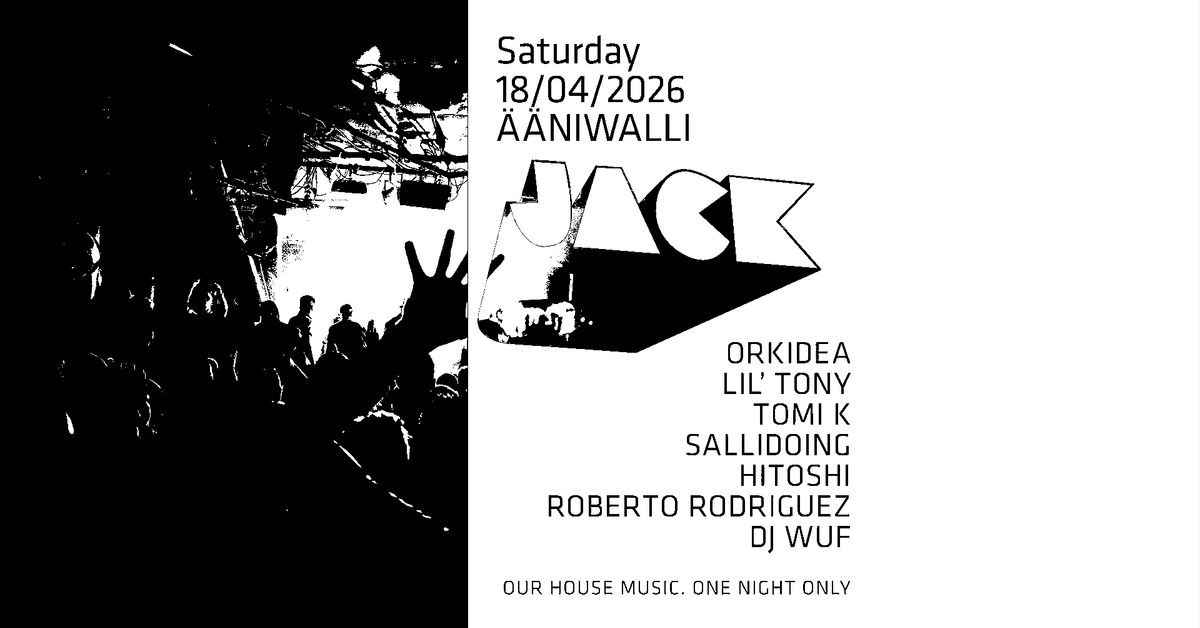 JACK - Our House Music. One Night Only.
